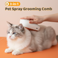 3-in-1 Pet Spray Grooming Comb